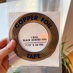 Black Backed OR Copper Backed Copper Foil Tape (both backings carried - pick size and backing on listing)